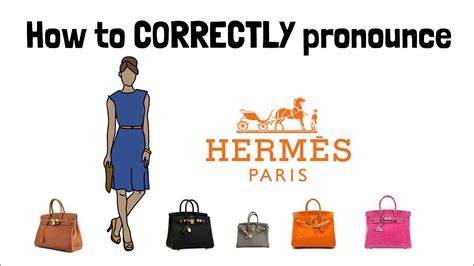 hermes perfume does it pronounce the s|hermes brand pronunciation.